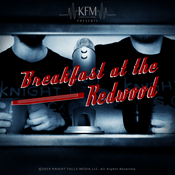 Podcast Breakfast at the Redwood