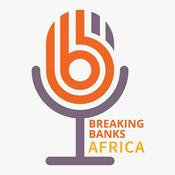 Podcast Breaking Banks Africa