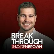 Podcast Breakthough with Hayden Brown