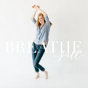Podcast Breathe Full