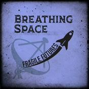 Podcast Breathing Space: A Sci-Fi Western Audio Anthology