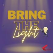 Podcast Bring The Light