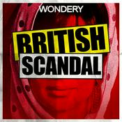 Podcast British Scandal
