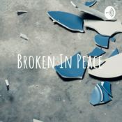 Podcast Broken In Peace