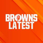 Podcast Browns Latest | Cleveland Browns Daily Podcast