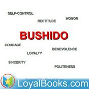 Podcast Bushido: The Soul of Japan by Inazo Nitobe