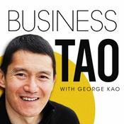 Podcast Business Tao with George Kao