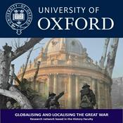 Podcast Globalising and Localising the Great War seminar series, 2016-2017