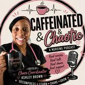 Podcast Caffeinated and Chaotic