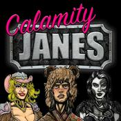 Podcast Calamity Janes Comedy DnD Podcast