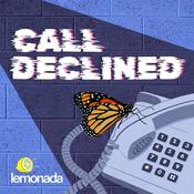 Podcast Call Declined