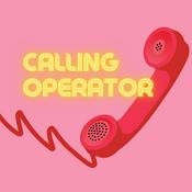 Podcast Calling Operator with Laura Nicol