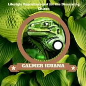 Podcast Calmer Iguana Podcast