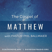 Podcast Calvary Chapel Elk Grove-Matthew