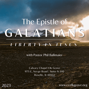 Podcast Calvary Chapel Elk Grove-The Book of Galatians (2023-25)