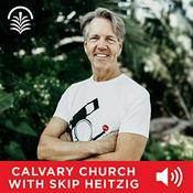 Podcast Calvary Church with Skip Heitzig Audio Podcast