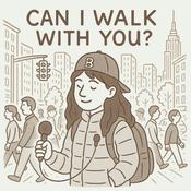 Podcast Can I Walk With You?