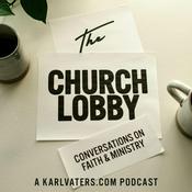 Podcast The Church Lobby