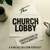 Podcast The Church Lobby