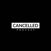 Podcast Cancelled Podcast