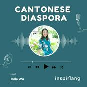 Podcast Cantonese Diaspora