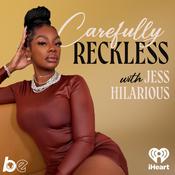 Podcast Carefully Reckless