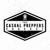 Podcast Casual Preppers Podcast - Prepping, Survival, Entertainment.