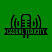 Podcast Casual Toxicity