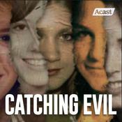 Podcast Catching Evil