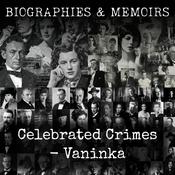 Podcast Celebrated Crimes - Vaninka
