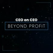 Podcast CEO on CEO - Beyond Profit