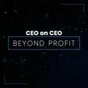 Podcast CEO on CEO - Beyond Profit