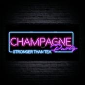 Podcast Champagne Party!! Stronger Than Tea
