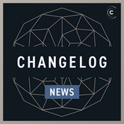 Podcast Changelog News