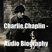 Podcast Charlie Chaplin - Audio Biography
