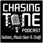 Podcast Chasing Tone - Guitar Podcast About Gear, Effects, Amps and Tone