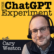 Podcast The ChatGPT Experiment - Simplifying Chat GPT For Curious Beginners