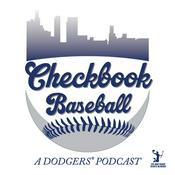 Podcast Checkbook Baseball Dodgers Podcast