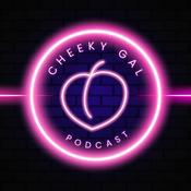 Podcast Cheeky Gal