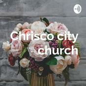 Podcast Chrisco City Church