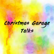 Podcast Christmas Garage Talks