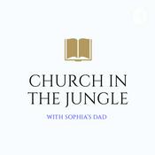 Podcast Church In The Jungle