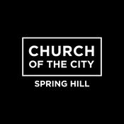Podcast Church of the City - Spring Hill