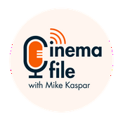 Podcast Cinemafile