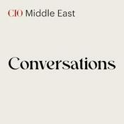 Podcast CIO Middle East Conversations