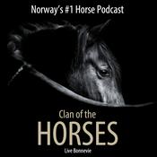 Podcast CLAN OF THE HORSES