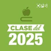 Podcast Clase Del 2025