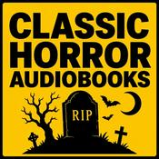 Podcast Classic Horror Audiobooks: Free Public Domain Ghost and Dark Stories