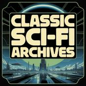 Podcast Classic Sci-Fi Archives