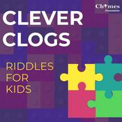 Podcast Clever Clogs: Riddles for Kids